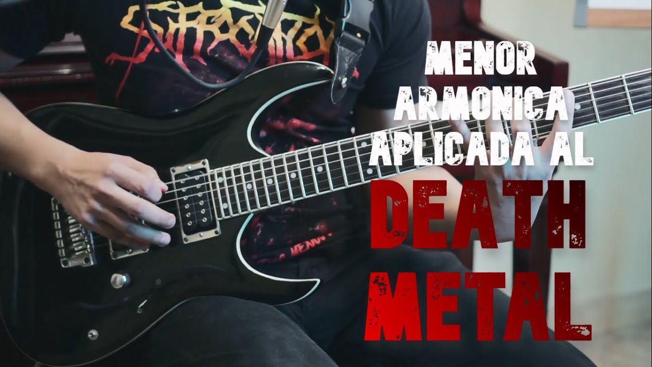 Escala MENOR ARMONICA aplicada al DEATH METAL - Mauricio Hernández
