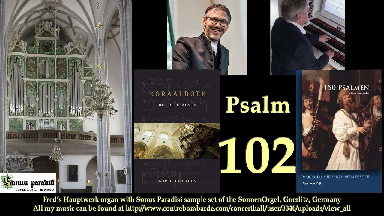 Psalm 102, Marco den Toom & Cor van Dijk