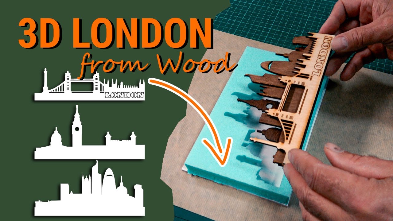 Laser Cutting a Layered London Skyline – Step by Step Desk Decor
