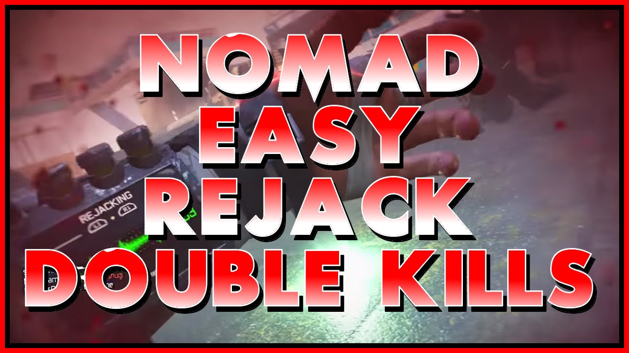 NOMAD`S REJACK DOUBLE KILLS - EASIEST STRATEGY! (Black Ops 3)