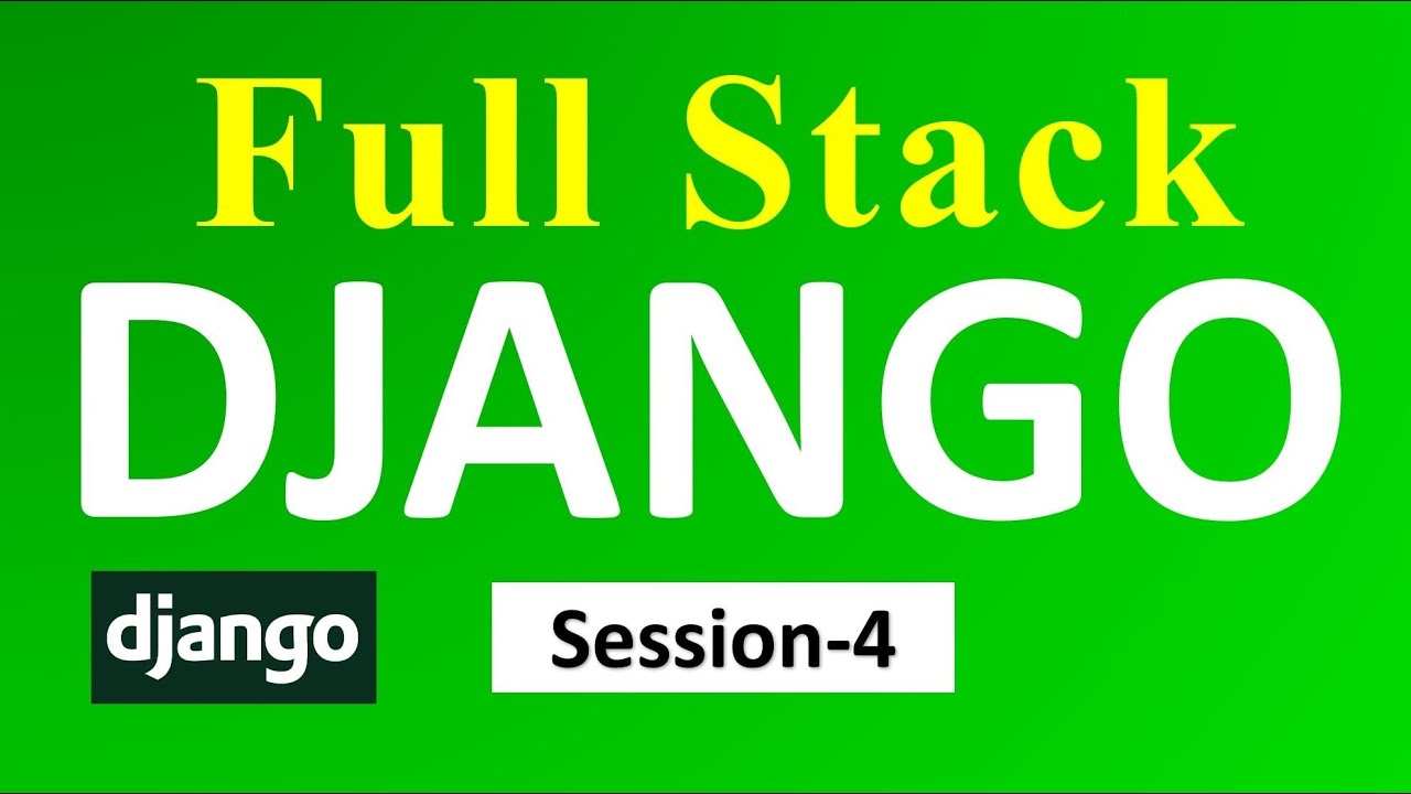 Django Tutorials | Session-4 |  Django for Beginner |ConnectSoft Infotech