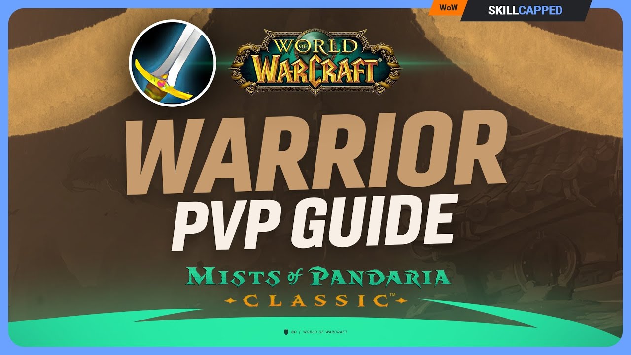 Arms Warrior Mists of Pandaria PvP Guide | Best Talents, Glyphs, Race, Gear, Professions & Macros