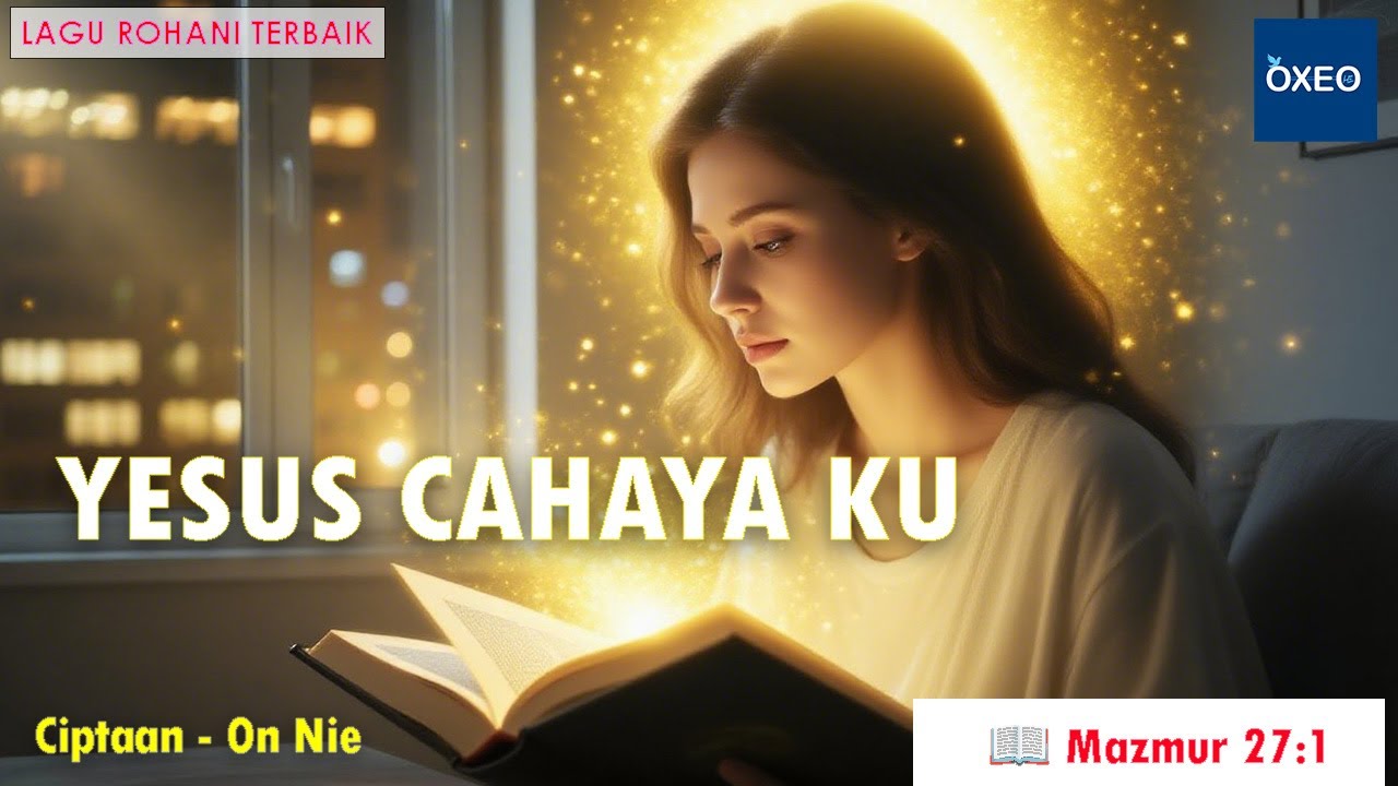 Yesus Cahaya Ku – Official Music Video