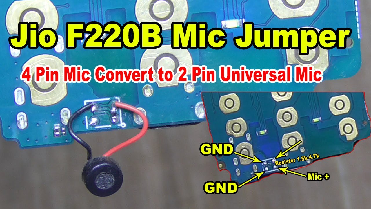 Jio F220B Mic jumper Latest Trik 2021 | Jio phone Me 4 Pin Dijital Mic ke Jagah Universal Mic Lagaye