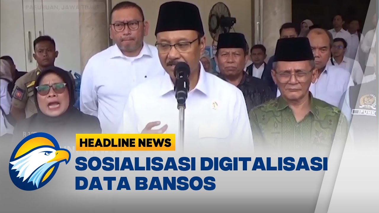 [HEADLINE NEWS 07/02] Kemensos Sosialisasi Digitalisasi Data Bansos di 40 Kota