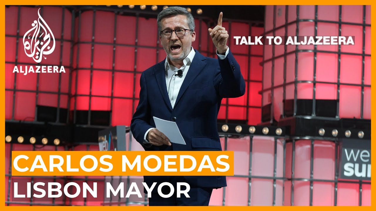 Lisbon Mayor Carlos Moedas: Leading the city’s rise as a global innovation hub | Talk to Al Jazeera