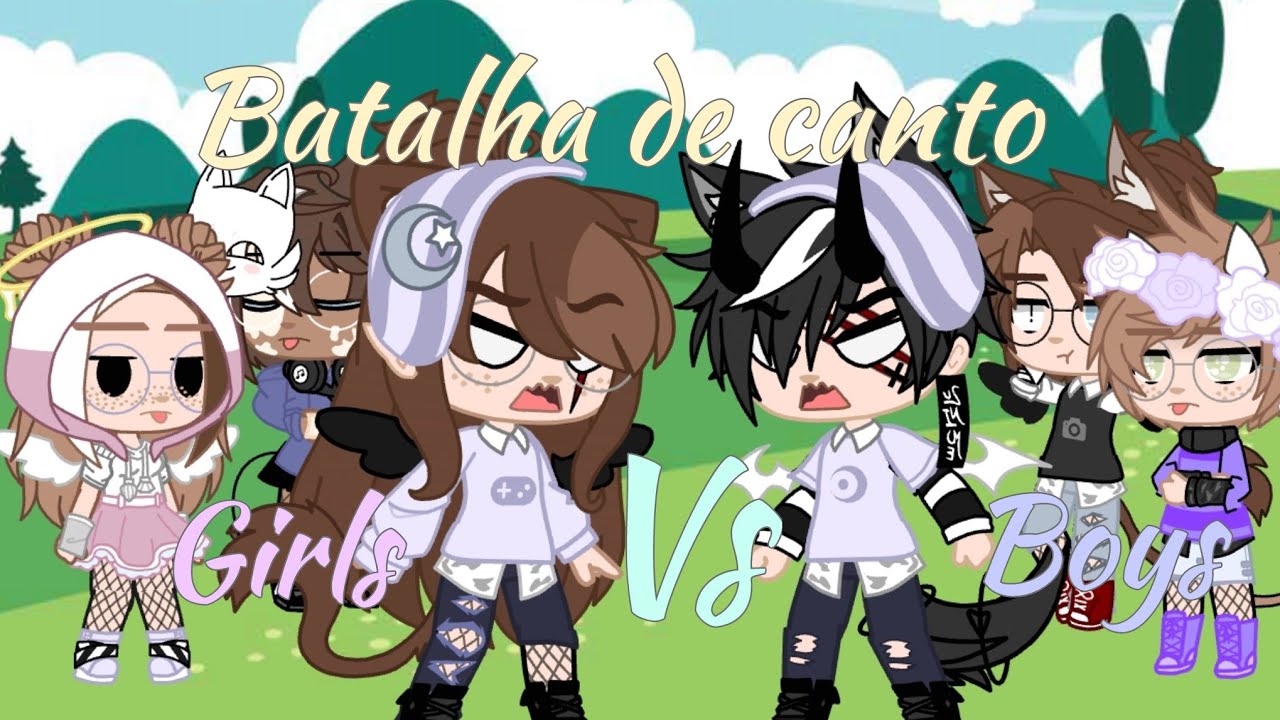 | 🎶 | Batalha de canto 🍒 Girls VS Boys +Tradução Poxa'h Word