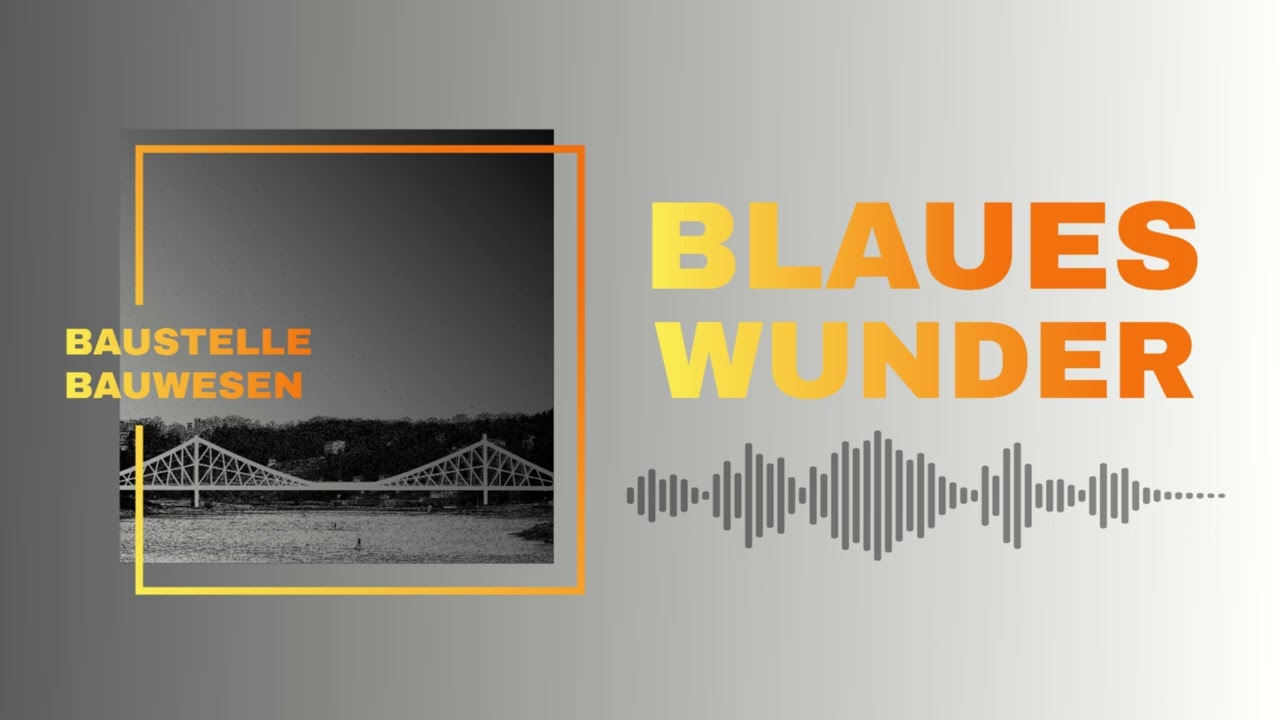 #04 - Blaues Wunder