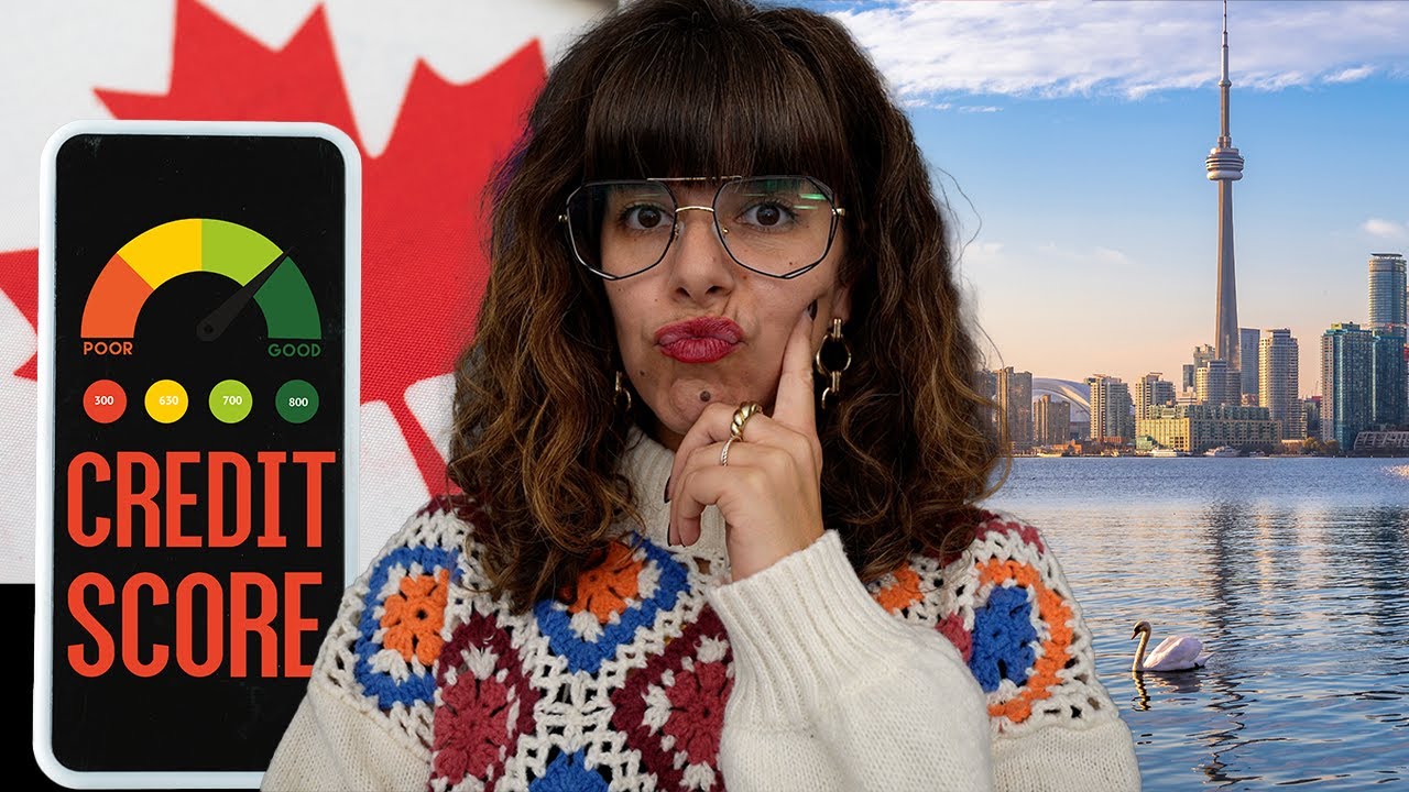 Everything you need to know about the credit score in Canada