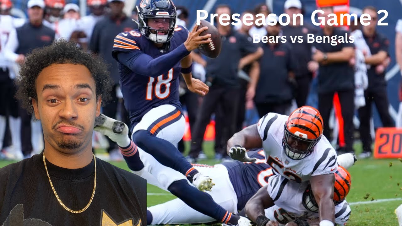Bears vs Bengals Preseason Game 2: TRF Reaction