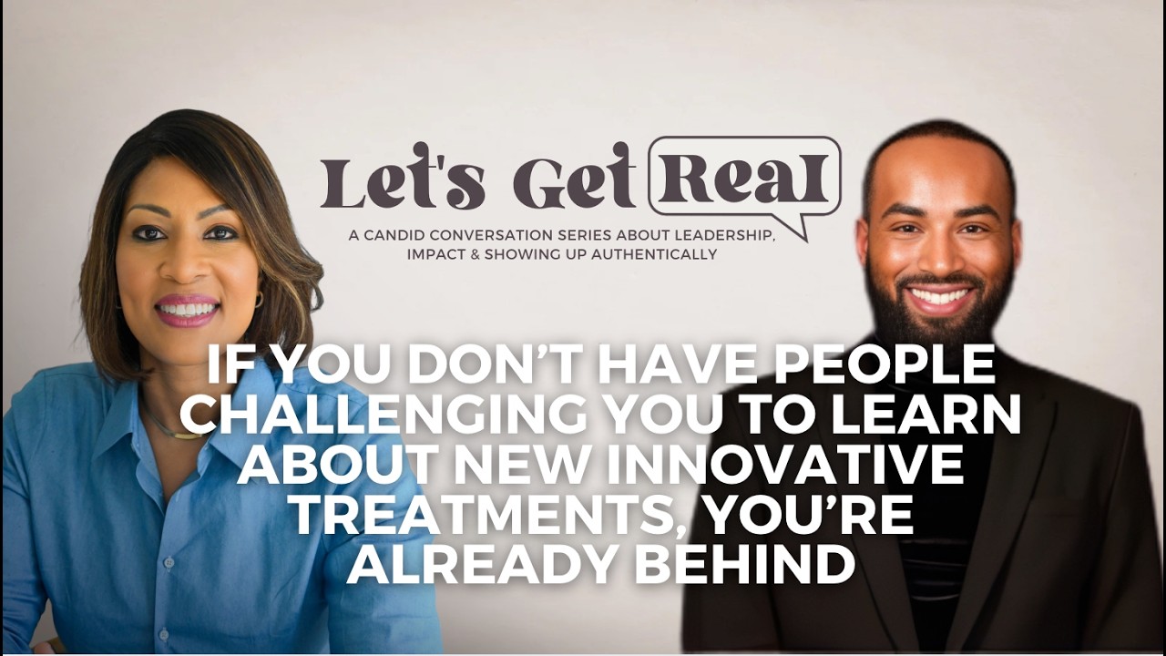 Let's Get Real | From The Front Lines Of HIV Care with Dr. Tyris Ford