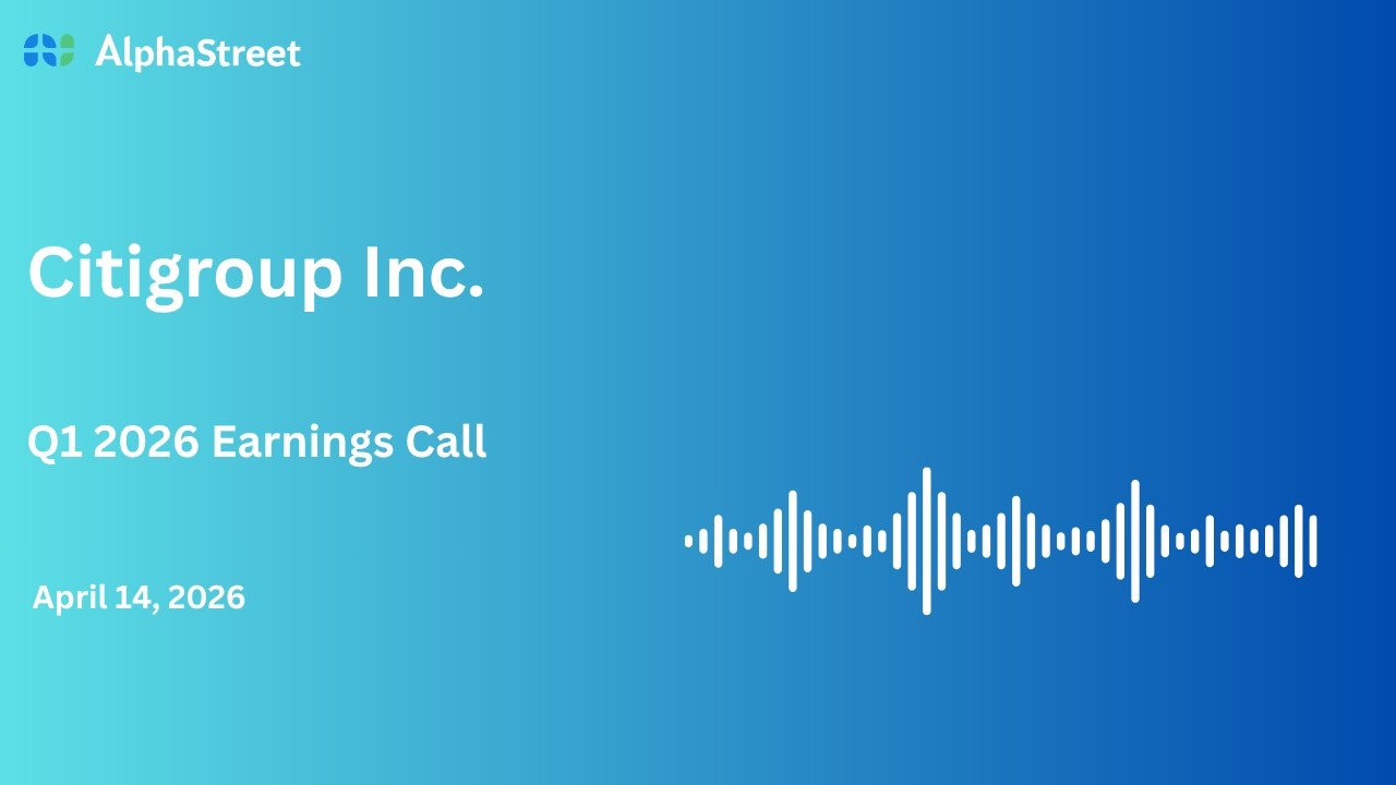 C Stock | Citigroup Inc  Q1 2026 Earnings Call