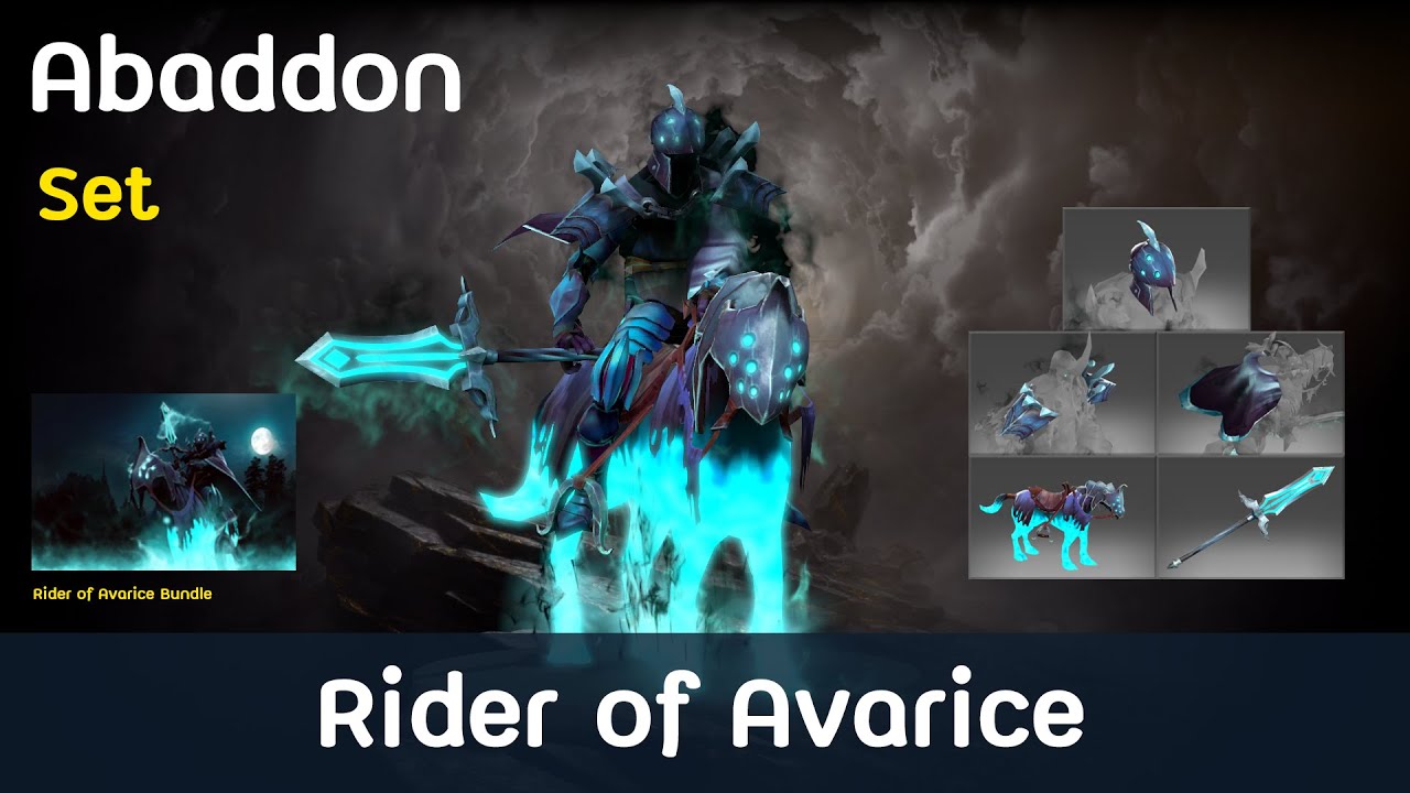Dota2 Abaddon Rider of Avarice Set