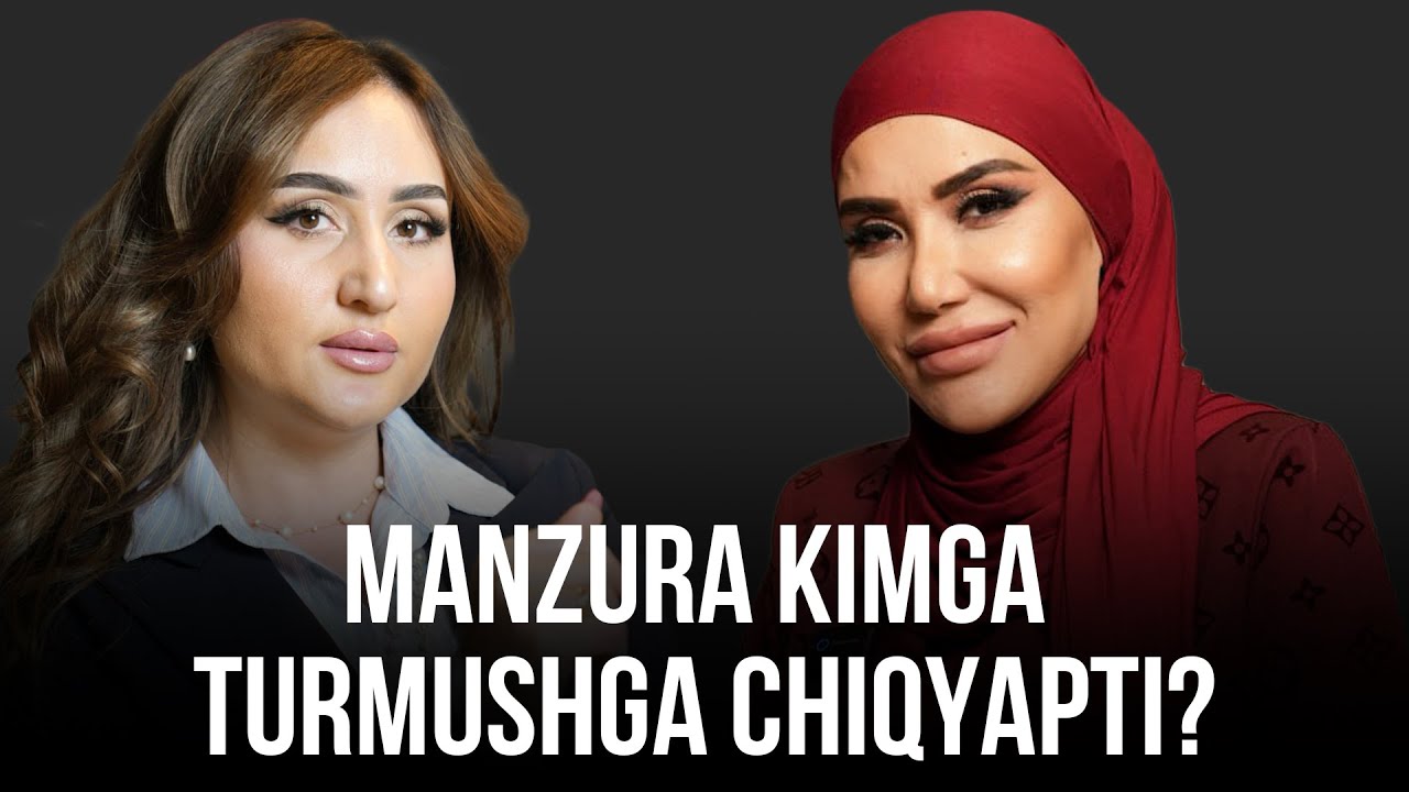 Manzura kimga turmushga chiqmoqda?