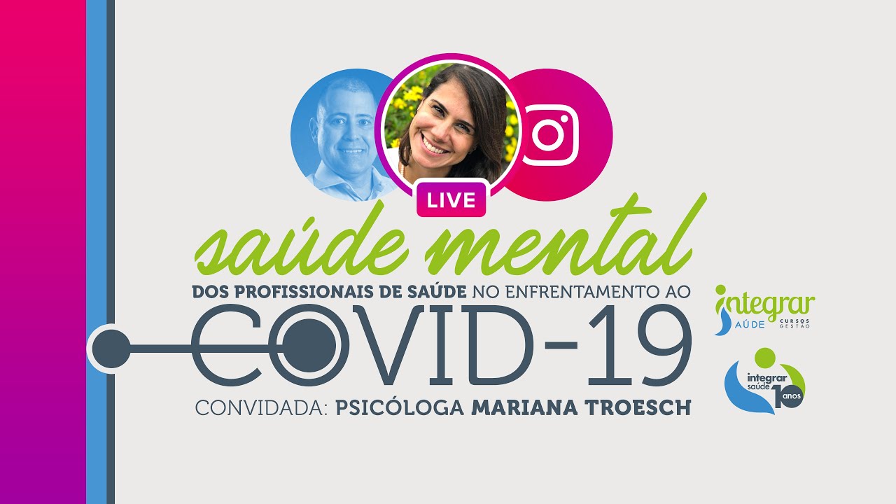 [Instagram Live] Saúde Mental do Profissional de Saúde em Tempos de COVID-19