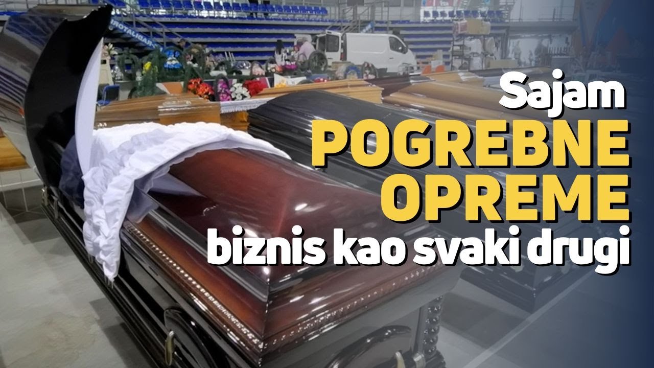Sajam pogrebne opreme - biznis kao svaki drugi