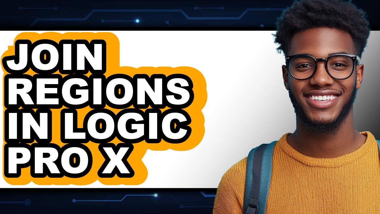 How to Join Regions in Logic Pro X - Step by Step