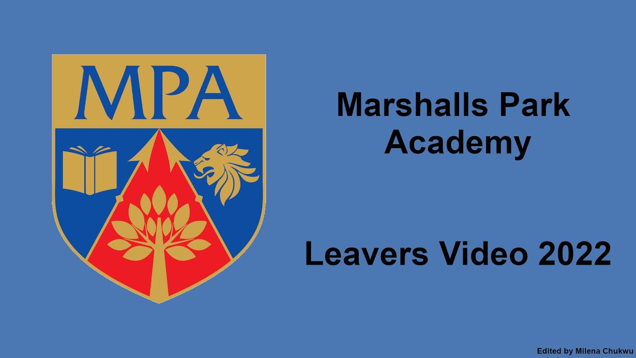 Marshalls Park Leavers Video 2022