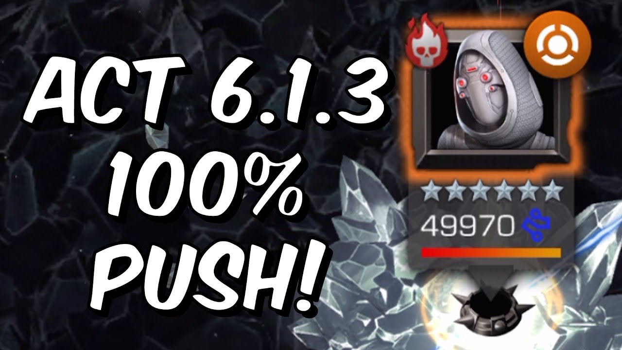 Act 6.1.3 100% Push - A Father's Concern - Ghost Chapter - Marvel Contest of Champions