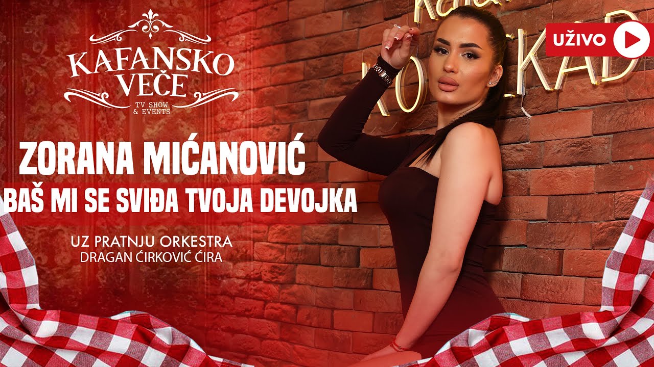 ZORANA MICANOVIC - BAS MI SE SVIDJA TVOJA DEVOJKA | UZIVO |(ORK. DRAGANA CIRKOVICA CIRE) | 2024 | KV