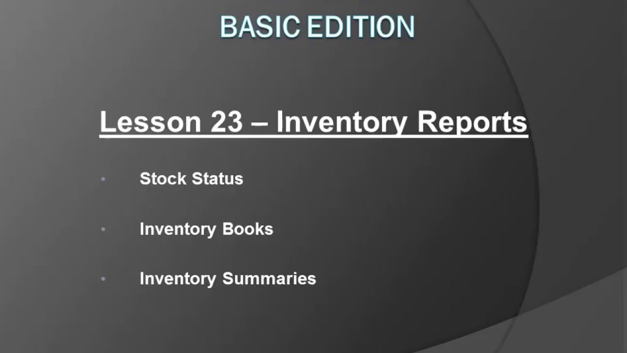 Lesson 23 - Inventory Reports in BUSY