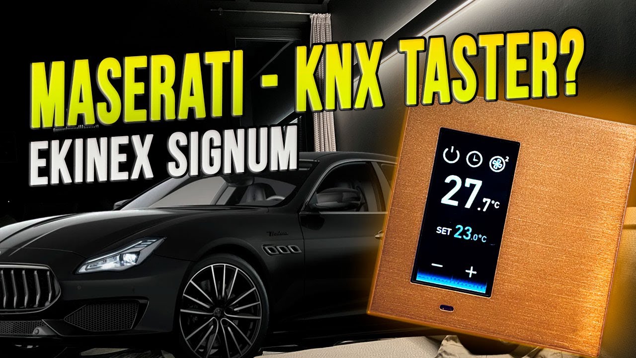 EKINEX Signum: Was kann der Maserati unter KNX Tastern? Smartest Home - Folge 238
