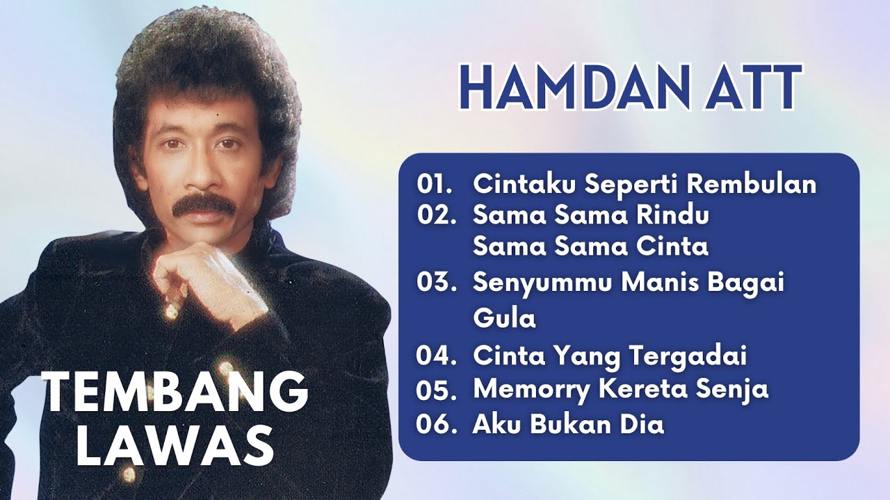 Hamdan ATT | Tembang Lawas | Cinta Yang Tergadai - Memorry Kereta Senja - Aku Bukan Dia