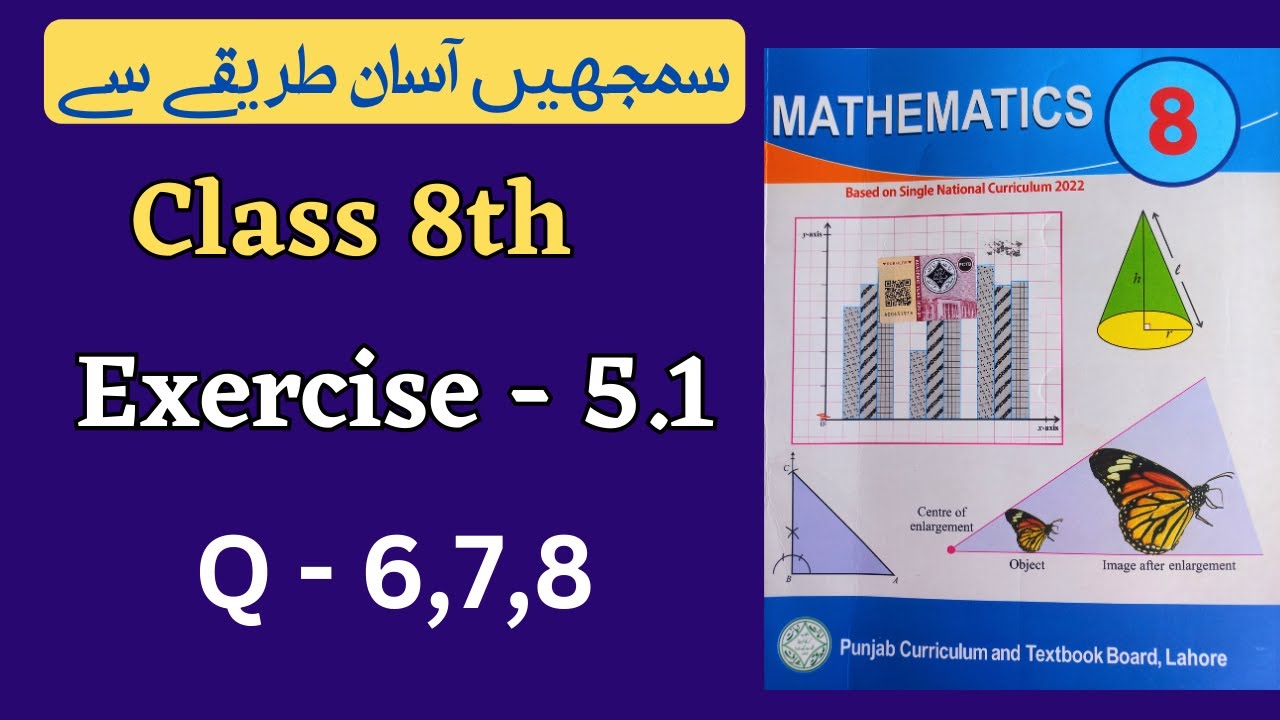 Class 8 Math Exercise 5.1 [ Q 6,7,8 ] NEW BOOK | Class 8th Math Unit 5 Exercise 5.1