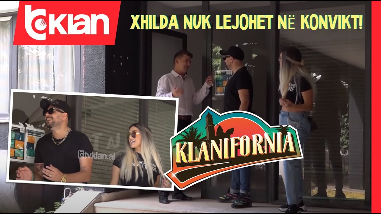 Klanifornia - La&ccedil;jani - Xhilda nuk lejohet ne konvikt (19 Shtator 2020)