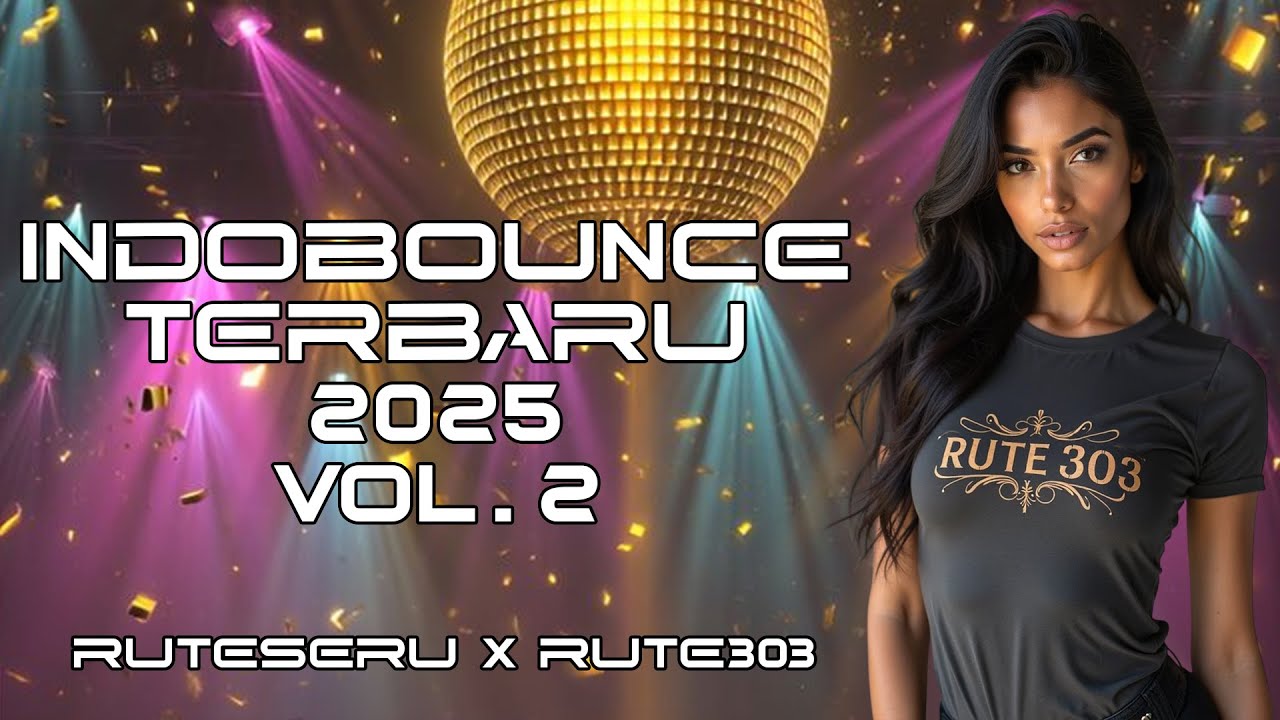 Indobounce x Rute Seru x Rute303 Breakbeat Viral 2025 Vol 2
