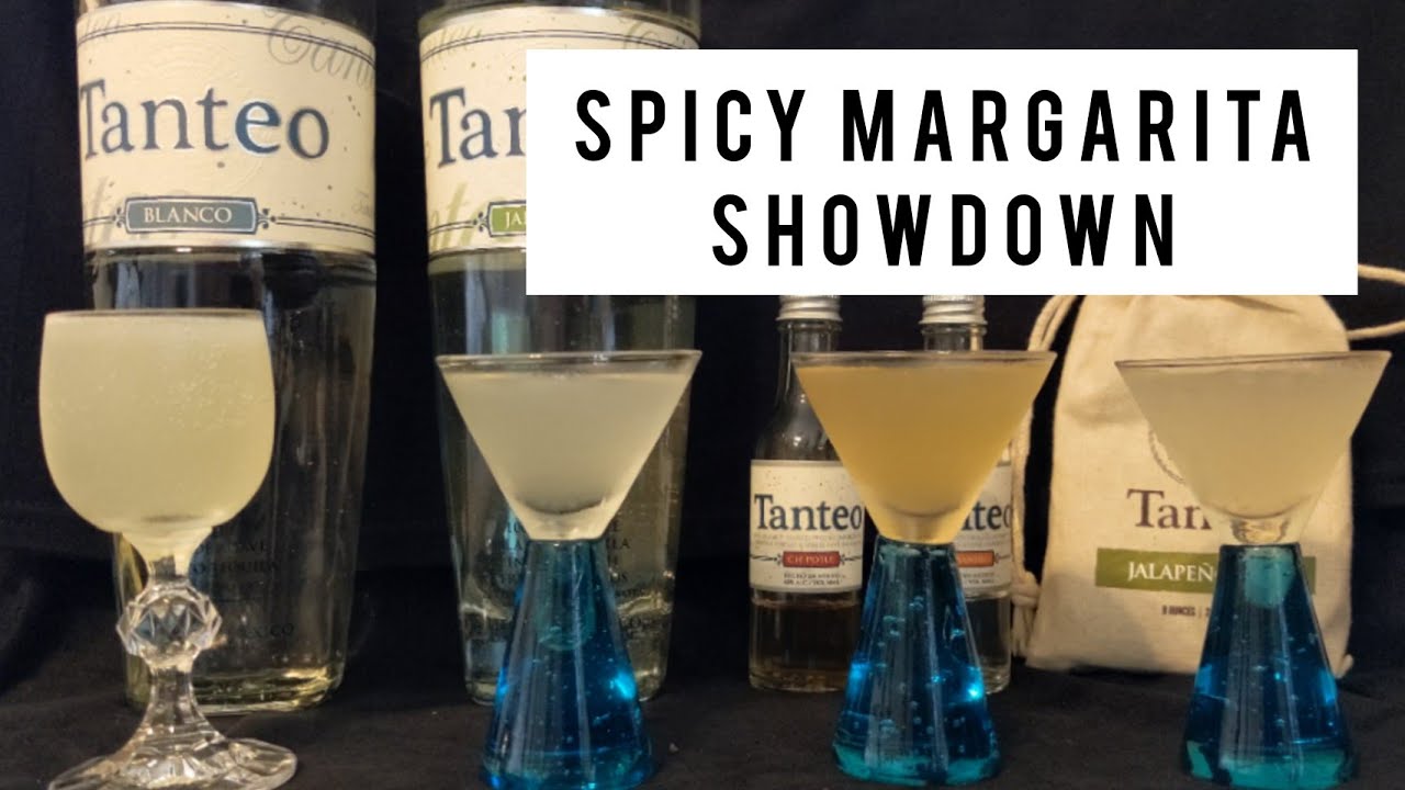 Spicy Margarita Showdown - Tanteo Tequila Blanco, Jalape&ntilde;o, Chipotle, Habanero