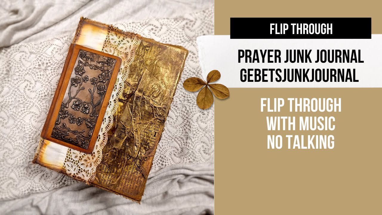 prayer junk journal - Gebetsjunkjournal [FLIP THROUGH with music/no talking]