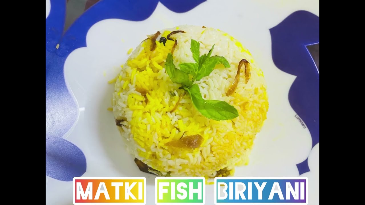 Fish matka biriyani 😍yummy&tasy😍
