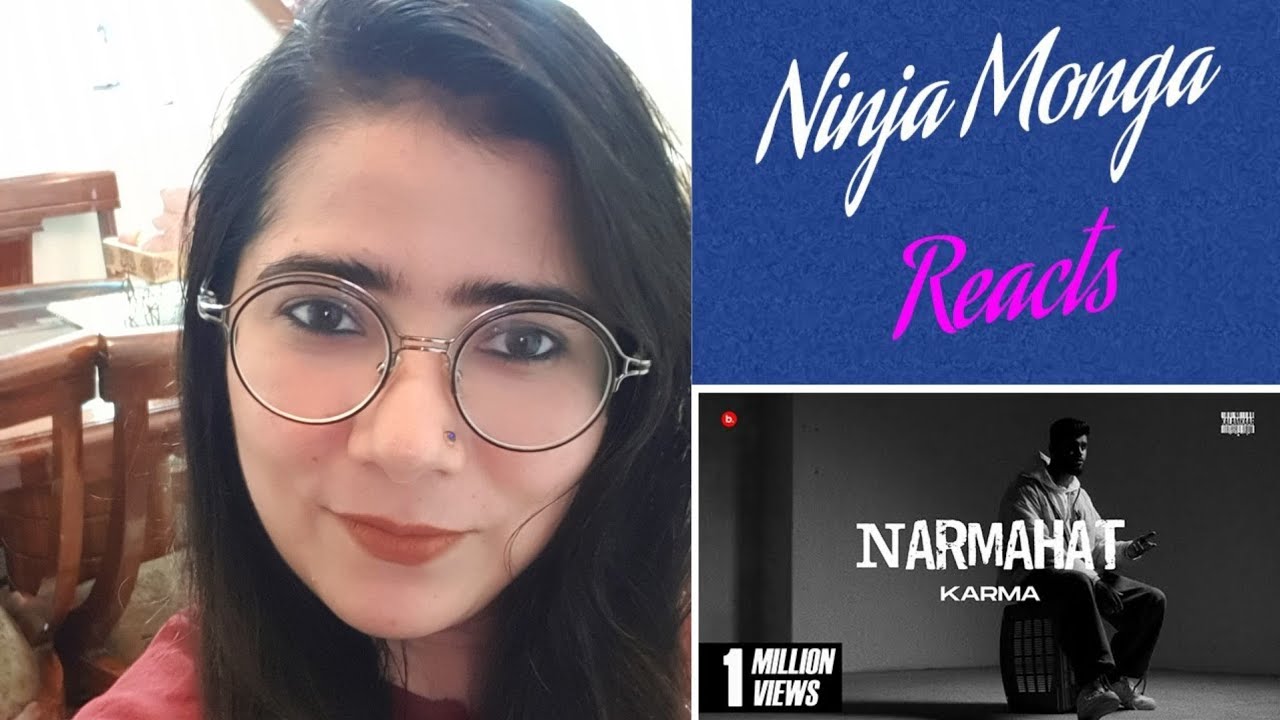 KARMA - NARMAHAT SONG REACTION | DEEP KALSI | KALAMKAAR | Reaction & Lyrics Breakdown by Ninja Monga