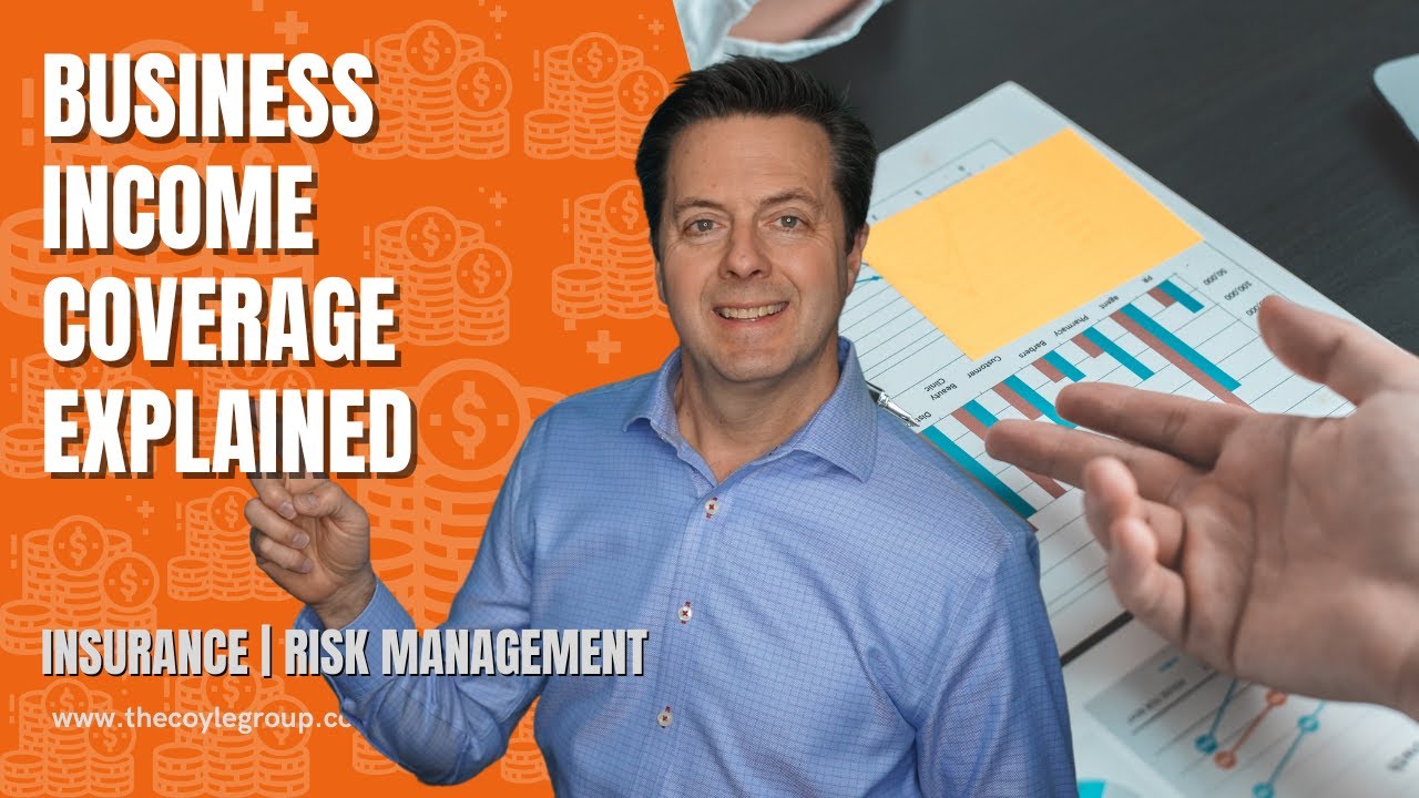 Business Income Coverage Explained 2022