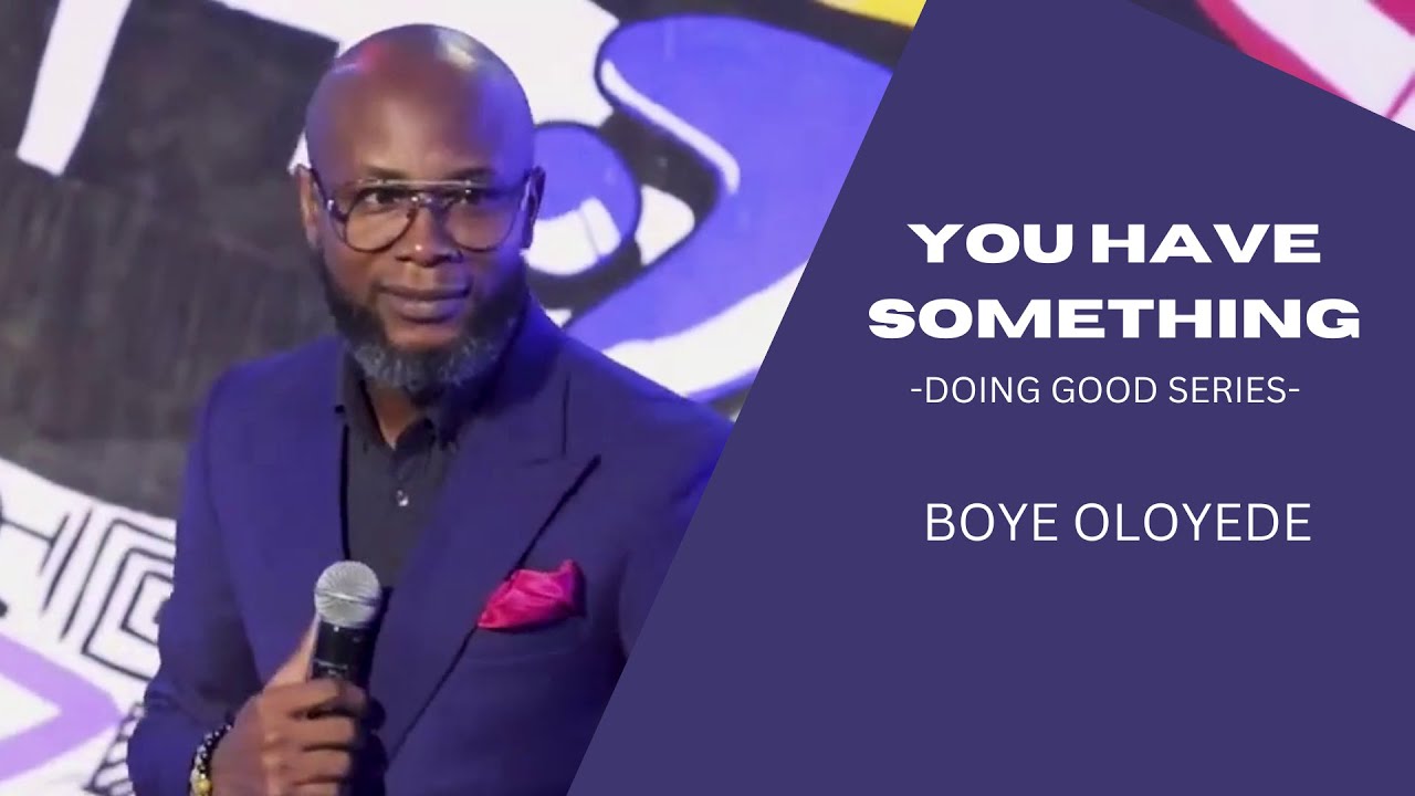 You Have Something - Doing Good Series