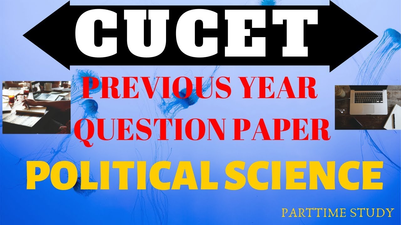 CUCET Political Science Previous Year Paper