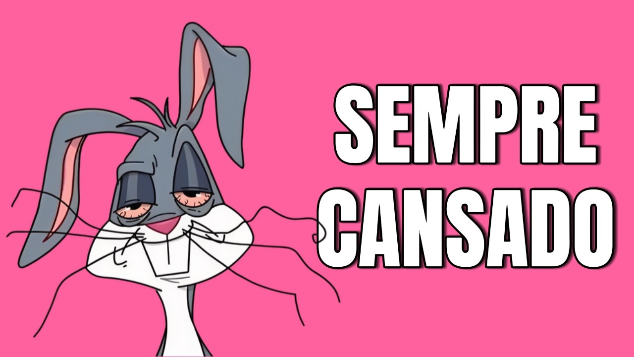 Por isso você está sempre cansado