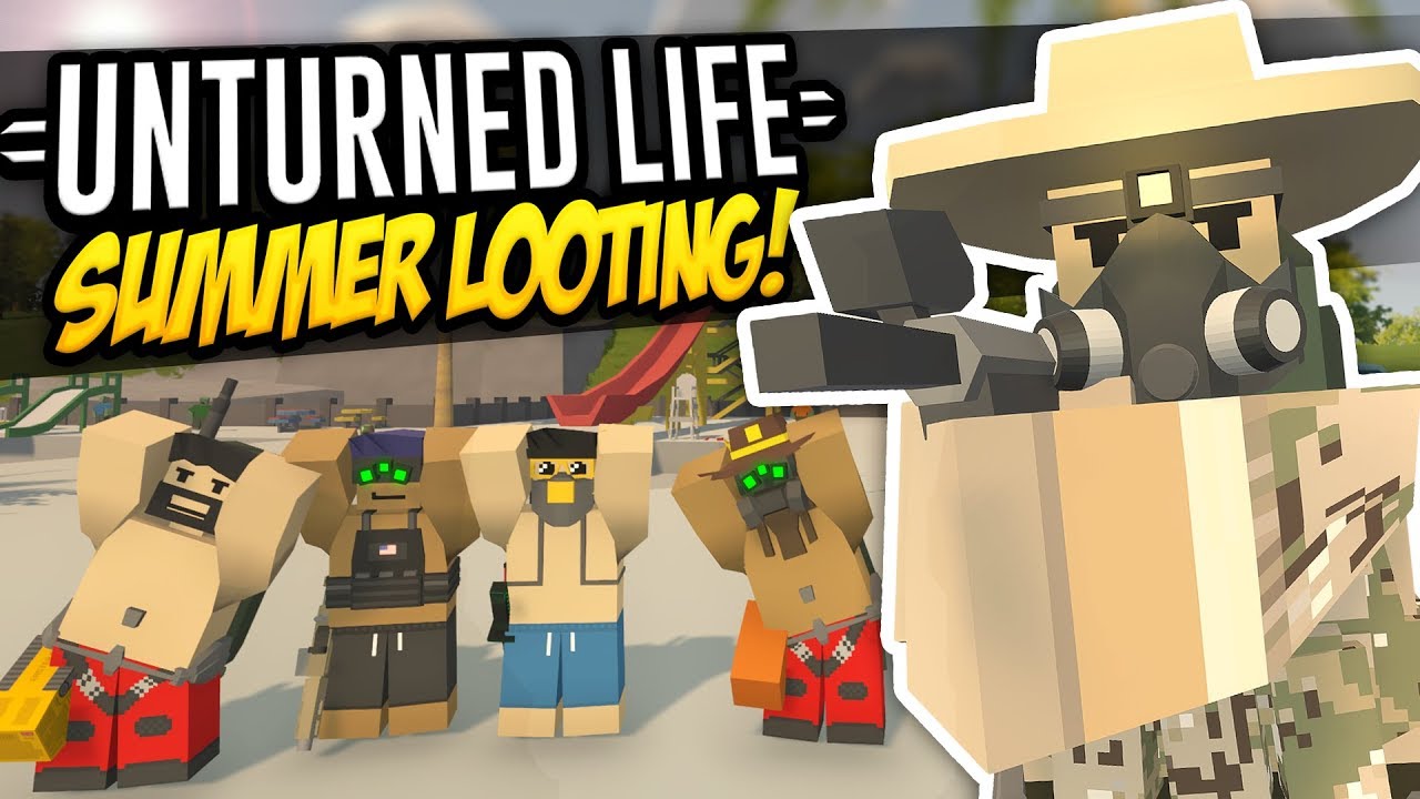 SUMMER LOOTING - Unturned Life Roleplay #440