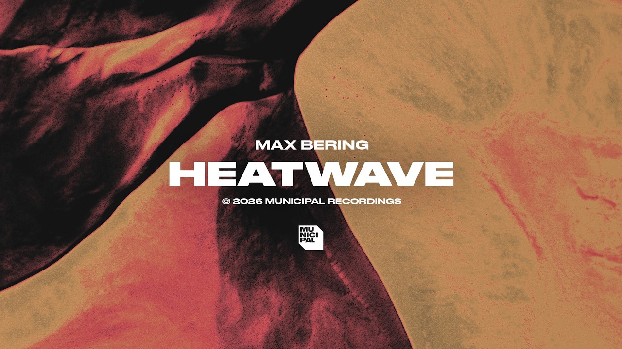 Max Bering &mdash; Heatwave