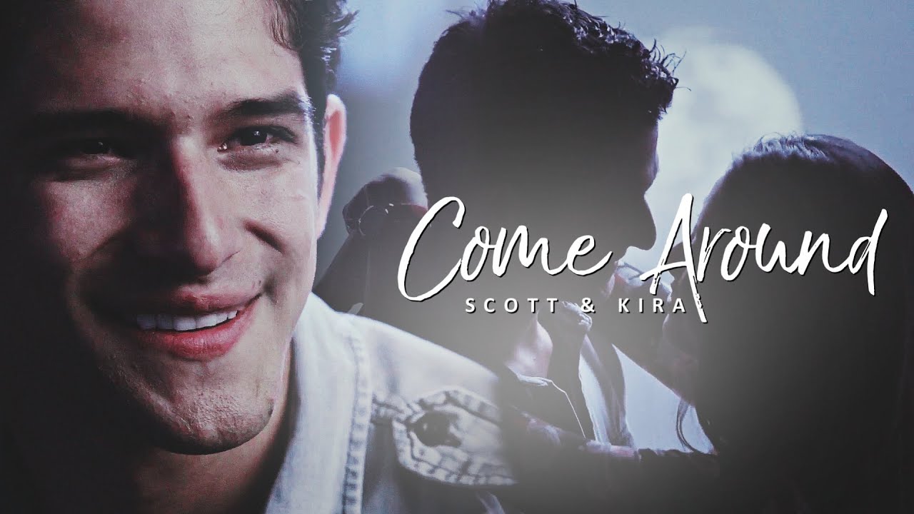 Scott & Kira | Come Around [VU #6]