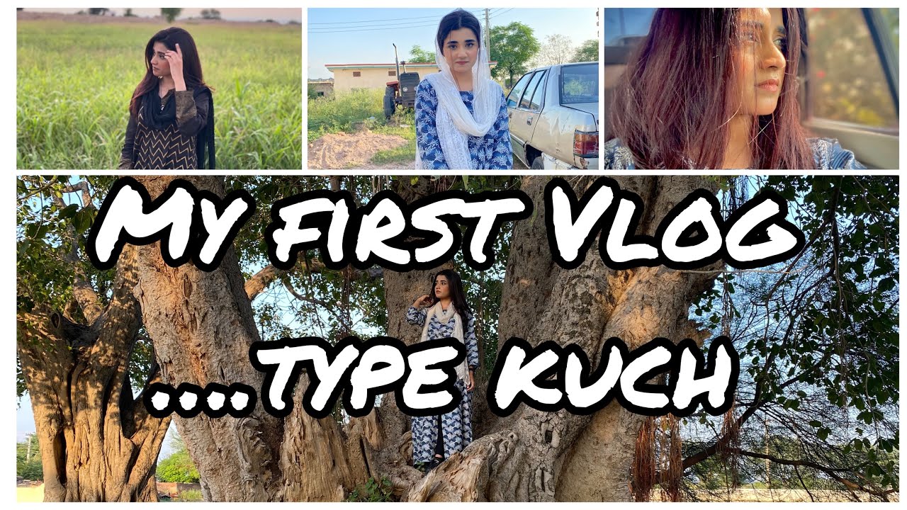 My first Vlog type kuch… | village | Hareem Rashid