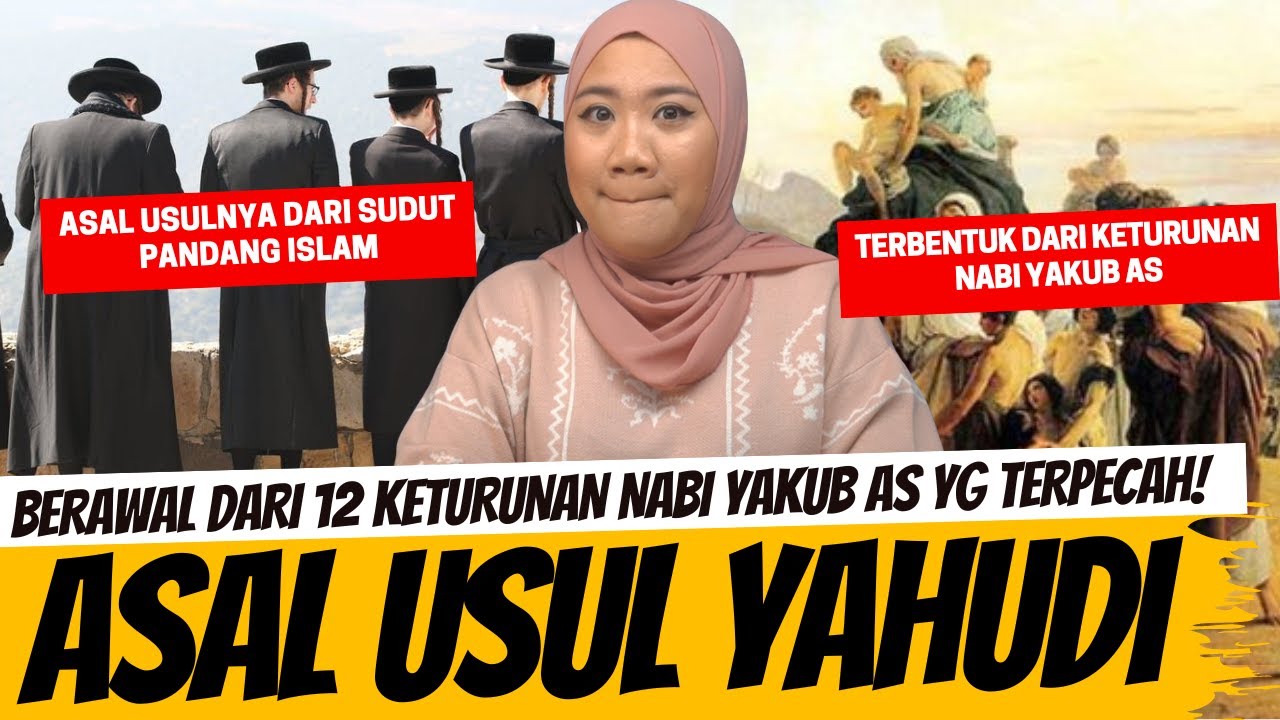 ASAL USUL YAHUDI DARI SUDUT PANDANG ISLAM