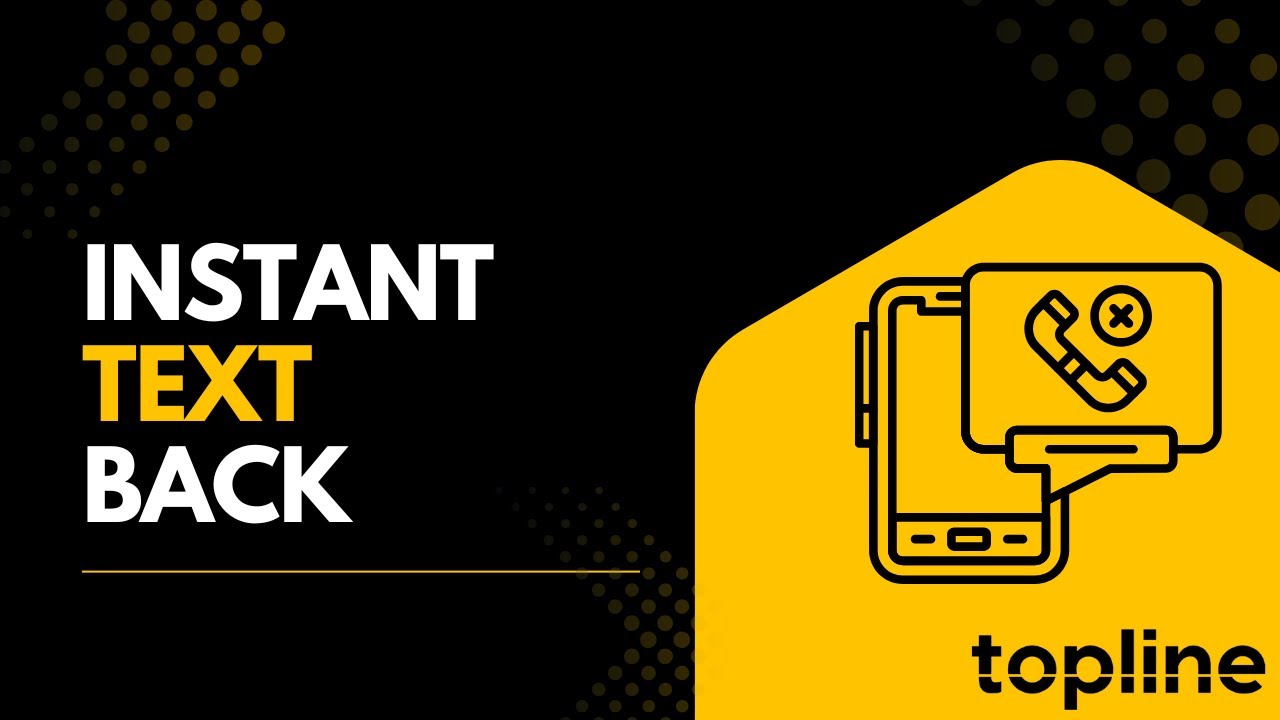 How to Automatically Text Back Missed Calls & Capture Every Lead | Topline OS