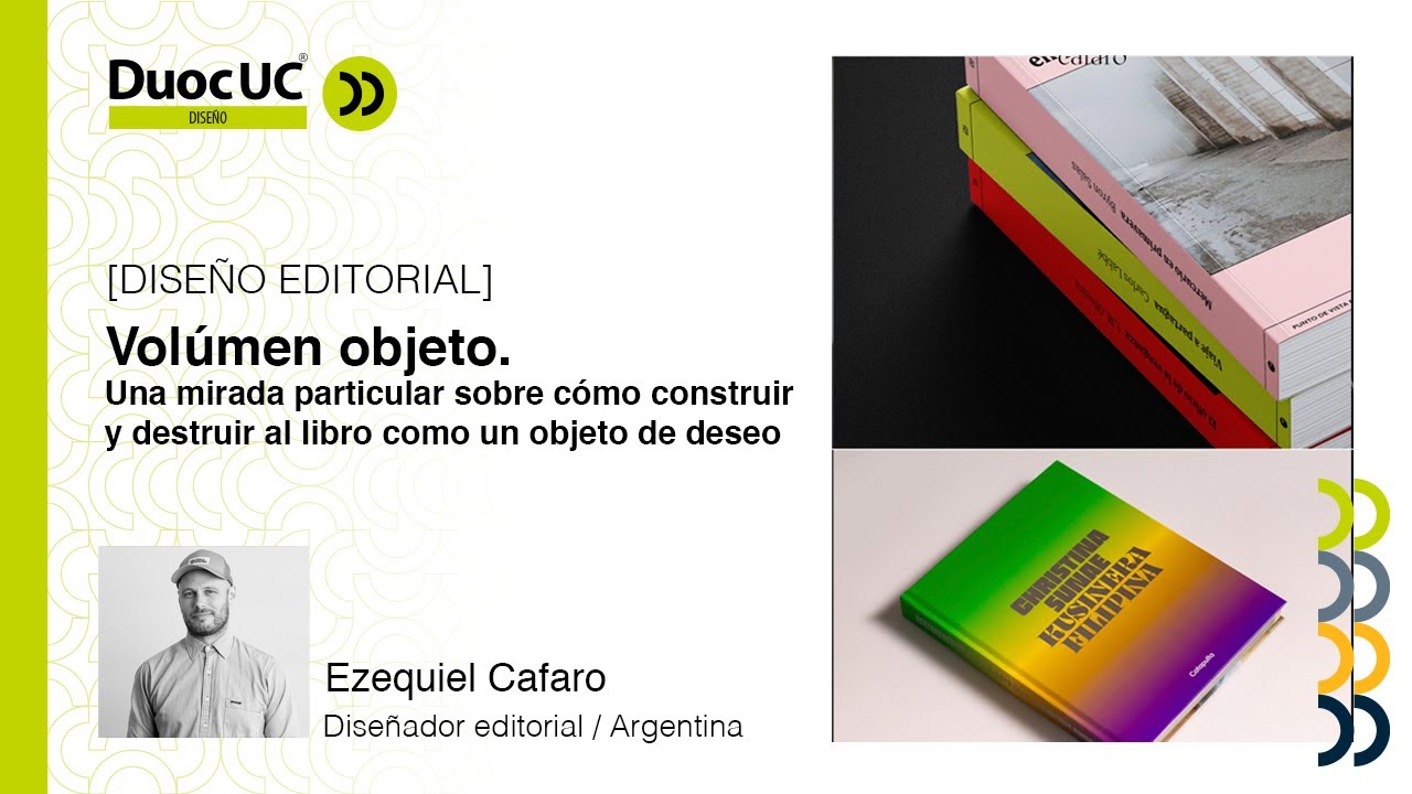 [Charla] Dise&ntilde;o Editorial: El libro objeto con Ezequiel Cafaro