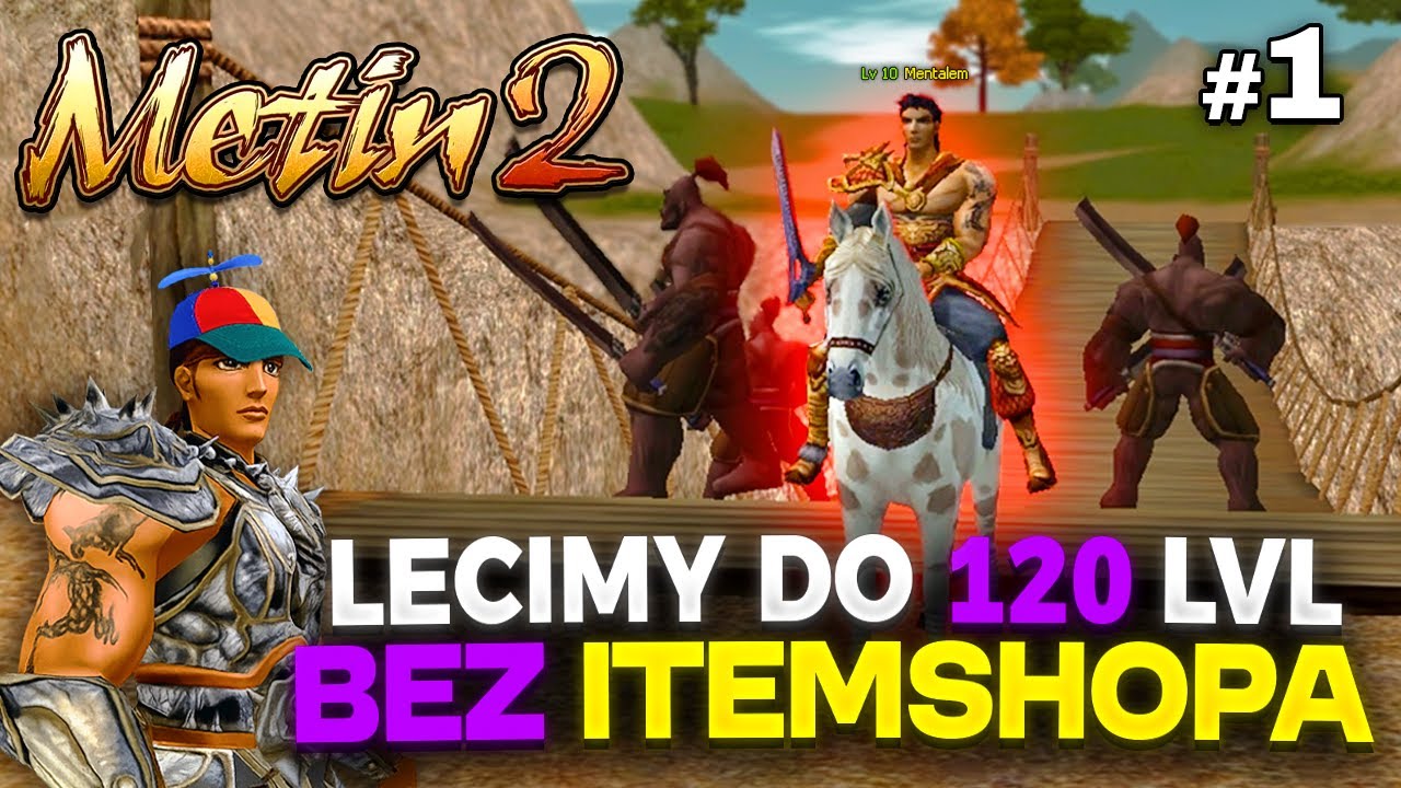 Metin2 - Lecimy do 120 lvl Bez Itemshopa - Wojownikiem - Początek #1