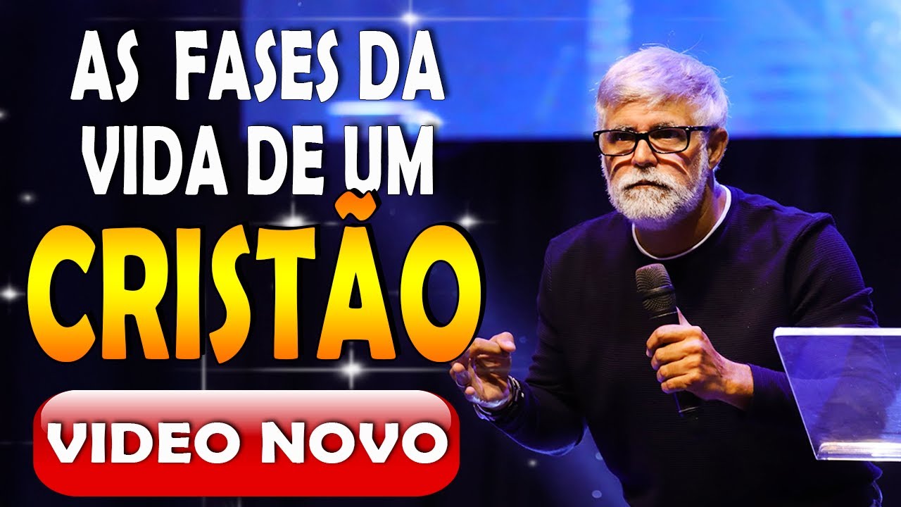 Pr Cl&aacute;udio Duarte: AS  FASES DA VIDA de um CRIST&Atilde;O  |Prega&ccedil;&atilde;o Evang&eacute;lica 2025