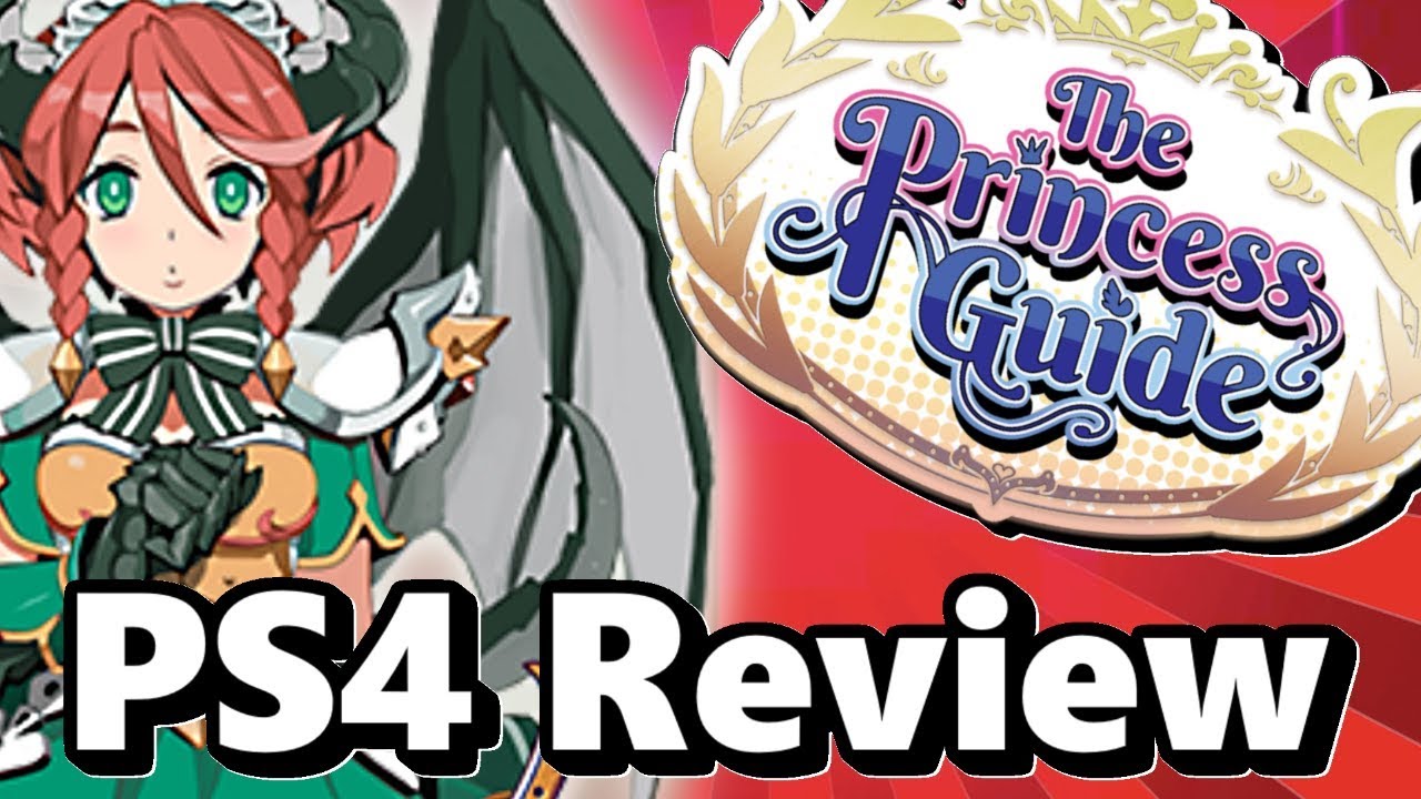 The Princess Guide - Review (PS4) - Tarks Gauntlet