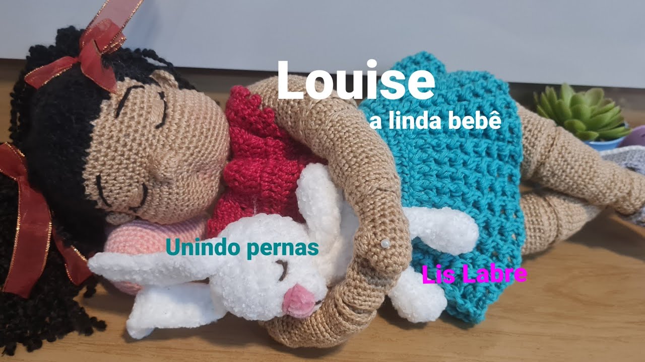 Louise...bebê amigurumi articulado- unindo membros ao corpo - boneca amigurumi- crochê
