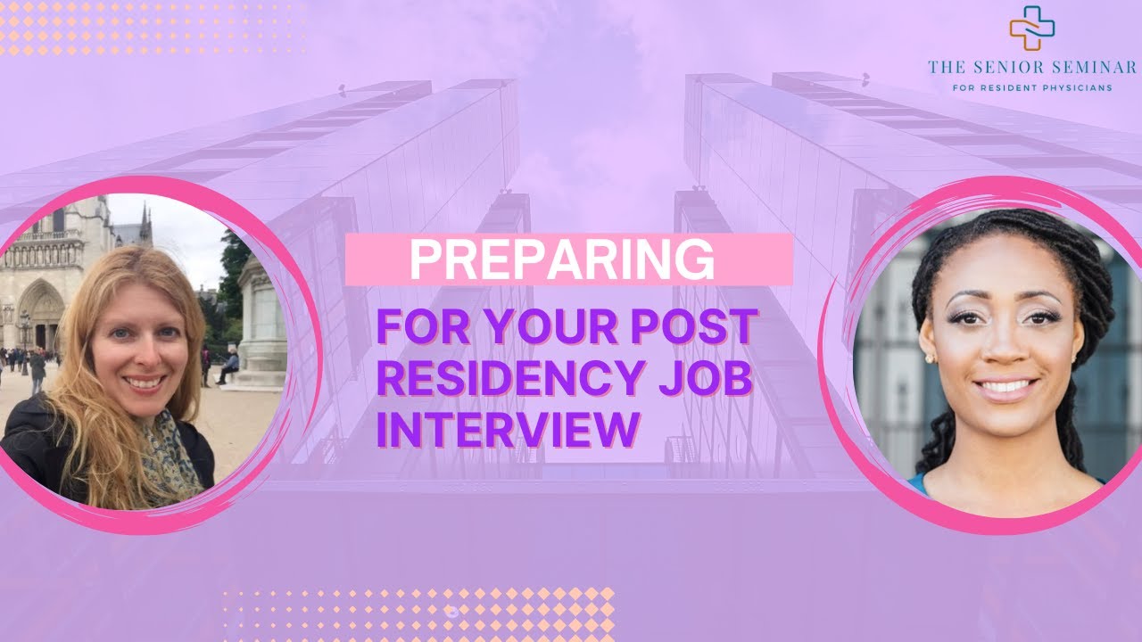 Ace Your Job Interview- Top Tips for Residents and Attending Physicians